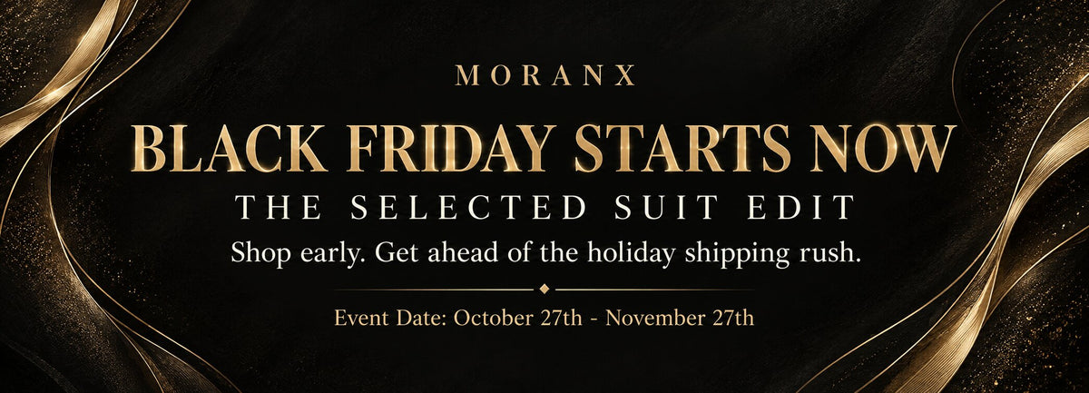 MORANX
BLACK FRIDAY STARTS NOW